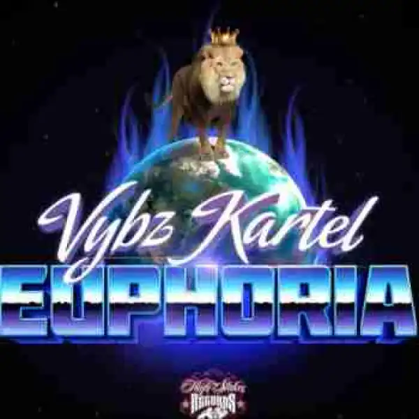 Vybz Kartel - Euphoria